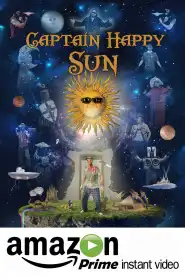 Captain Happy Sun постер