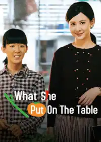 What She Put on the Table постер