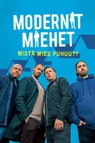 Modernit miehet постер