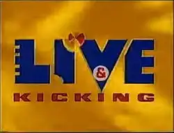 Live & Kicking постер