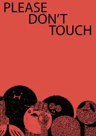 Please Don't Touch постер
