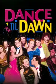 Dance 'Til Dawn постер