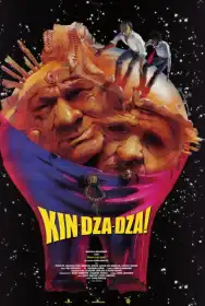Кін-дза-дза! постер