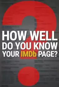 Наскільки добре ви знаєте власну сторінку IMDb? постер