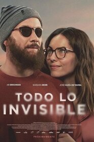 All That Is Invisible (2020)