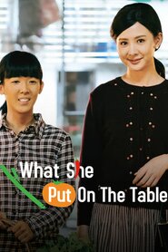 What She Put on the Table (2017)