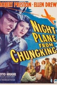 Night Plane from Chungking (1943)