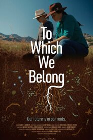 To Which We Belong (2021)