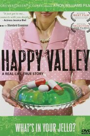 Happy Valley (2008)