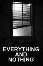 Everything and Nothing (2011)