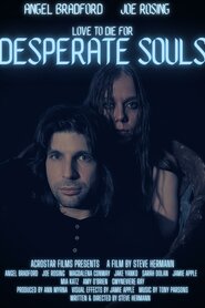 Desperate Souls (2023)
