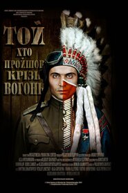 Той, хто пройшов крізь вогонь (2012)