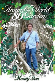 Around the World in 80 Gardens (2008)