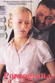 Pornography (2003)