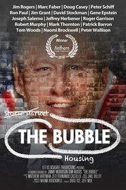 The Housing Bubble (2018)
