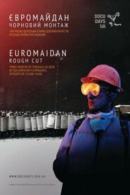 Євромайдан. Чорновий монтаж (2014)