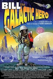 Bill the Galactic Hero (2014)