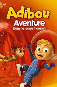 Пригоди Адібу в тілі людини (2007)