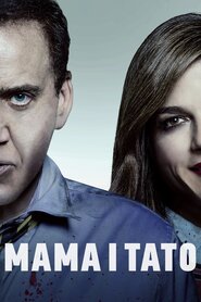 Мама і тато (2017)