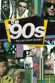The '90s: The Last Great Decade? (2014)