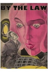 By the Law (1926)