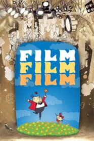 Фільм, фільм, фільм! (1968)
