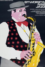 Ми з джазу (1983)