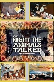 The Night the Animals Talked (1970)