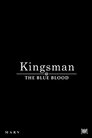 Kingsman: Блакитна кров