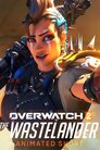 Overwatch: Мешканці Пустощів